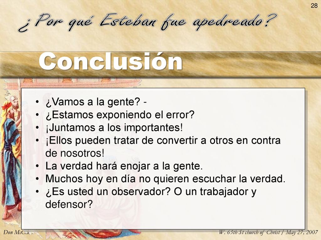 Conclusión ¿Vamos a la gente - ¿Estamos exponiendo el error