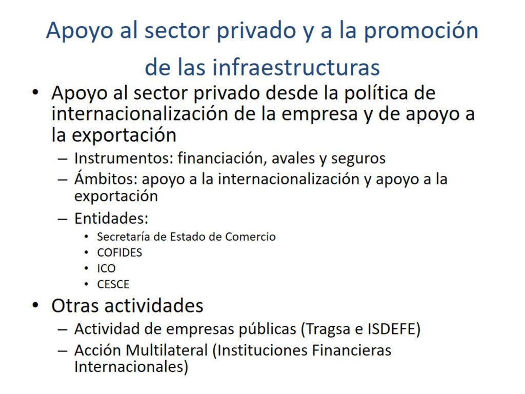Apoyo al sector privado y a la promoción de las infraestructuras