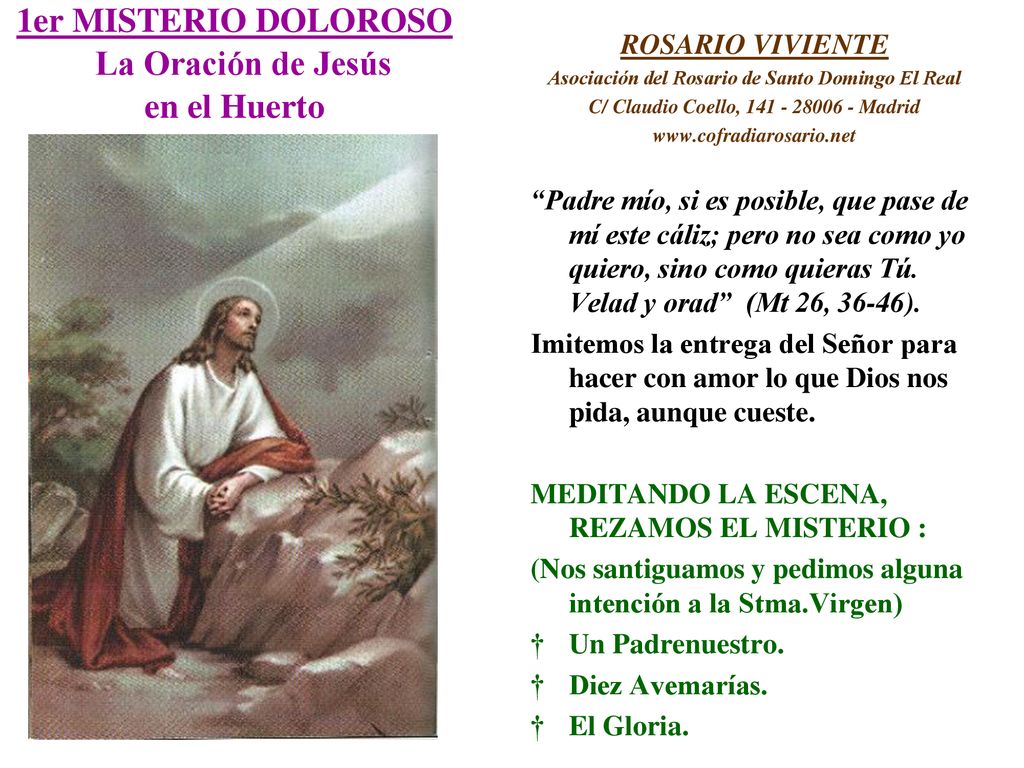 1er MISTERIO DOLOROSO La Oración de Jesús en el Huerto
