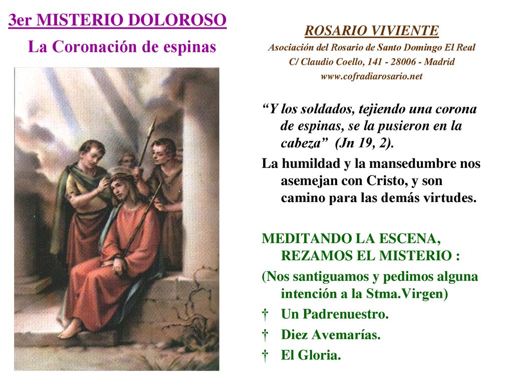 3er MISTERIO DOLOROSO La Coronación de espinas
