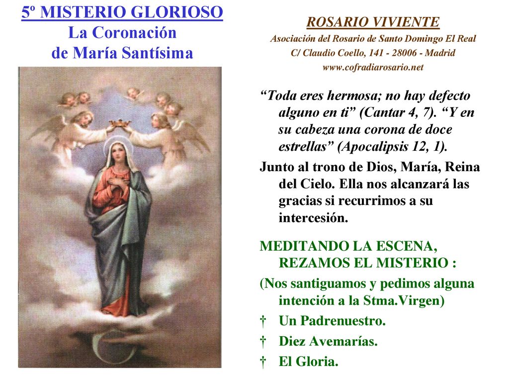 5º MISTERIO GLORIOSO La Coronación de María Santísima