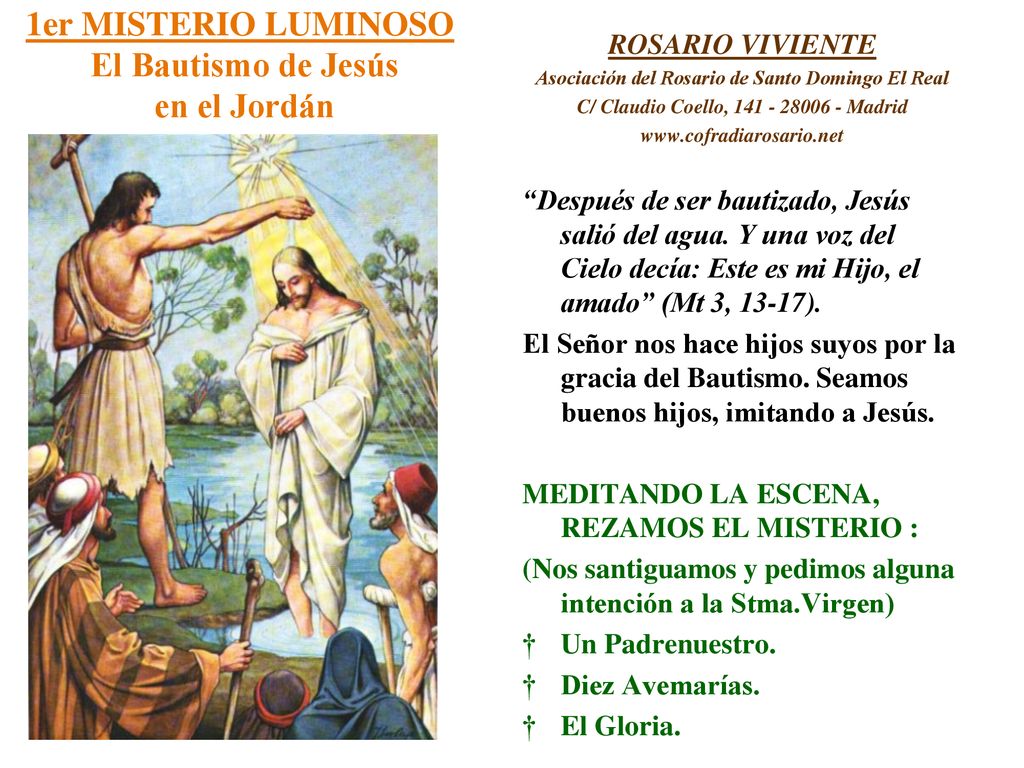 1er MISTERIO LUMINOSO El Bautismo de Jesús en el Jordán