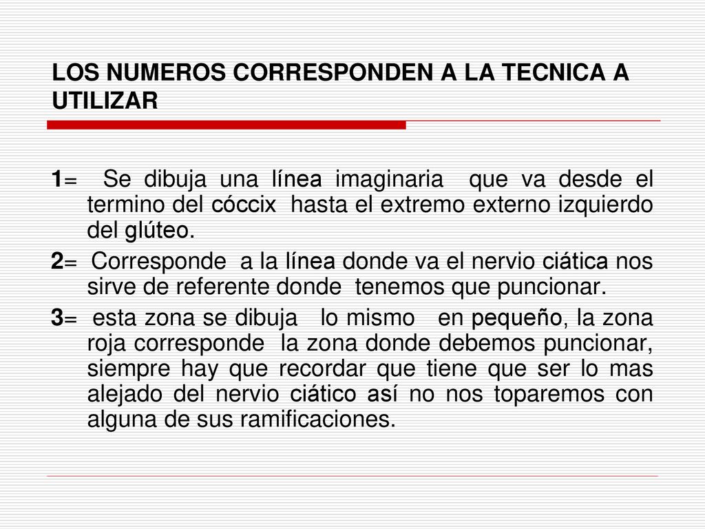 LOS NUMEROS CORRESPONDEN A LA TECNICA A UTILIZAR
