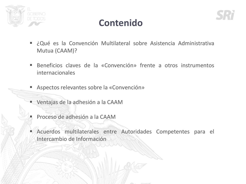 Contenido ¿Qué es la Convención Multilateral sobre Asistencia Administrativa Mutua (CAAM)