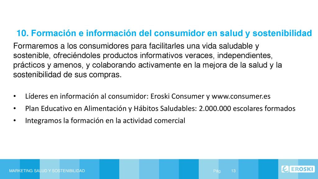 10. Formación e información del consumidor en salud y sostenibilidad