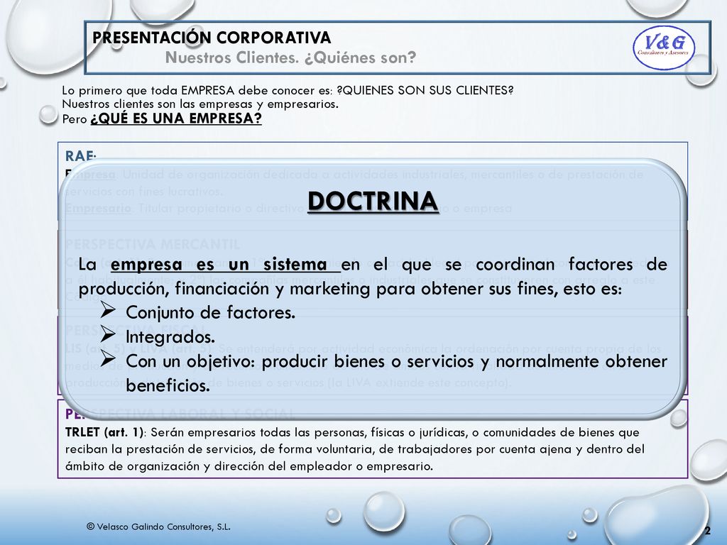 Presentación corporativa Nuestros Clientes. ¿Quiénes son