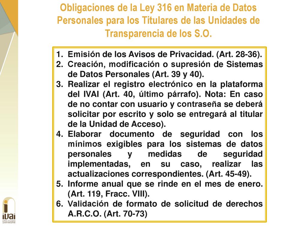Obligaciones de la Ley 316 en Materia de Datos Personales para los Titulares de las Unidades de Transparencia de los S.O.