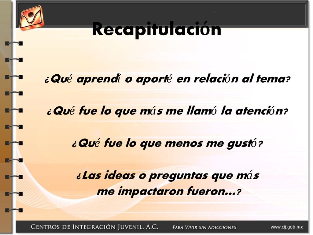 Recapitulación ¿Qué aprendí o aporté en relación al tema