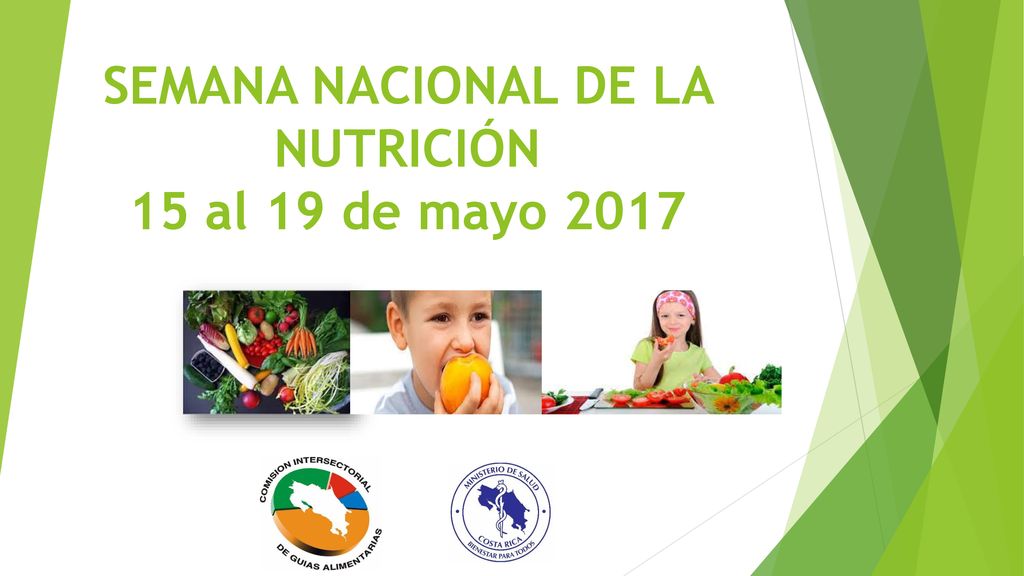 SEMANA NACIONAL DE LA NUTRICIÓN 15 al 19 de mayo 2017