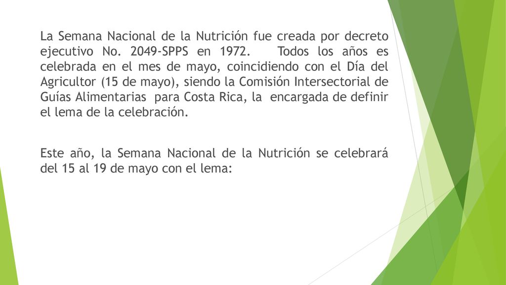 La Semana Nacional de la Nutrición fue creada por decreto ejecutivo No