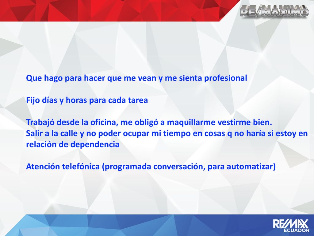Que hago para hacer que me vean y me sienta profesional