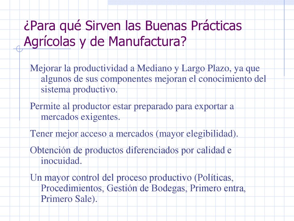 ¿Para qué Sirven las Buenas Prácticas Agrícolas y de Manufactura