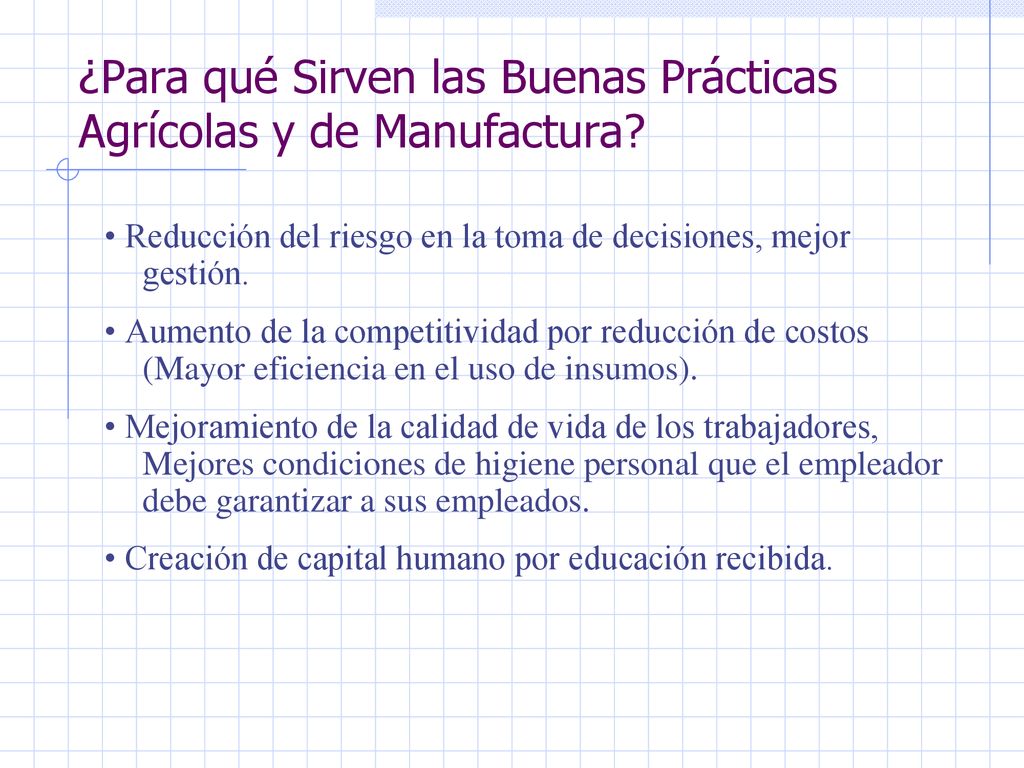 ¿Para qué Sirven las Buenas Prácticas Agrícolas y de Manufactura