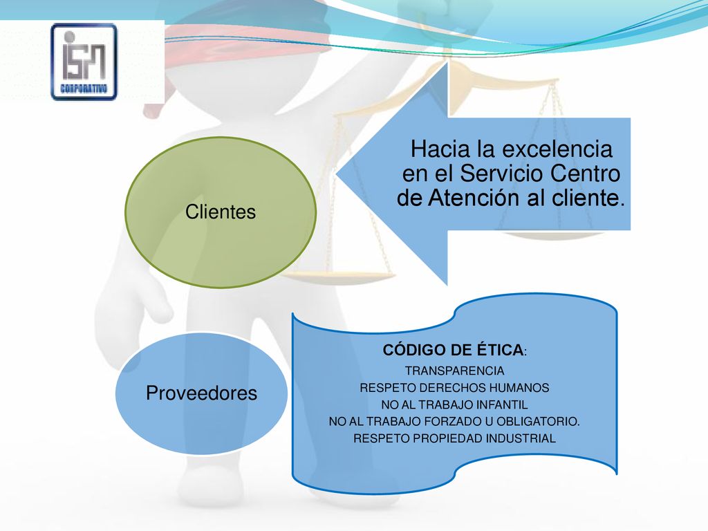 Hacia la excelencia en el Servicio Centro de Atención al cliente.