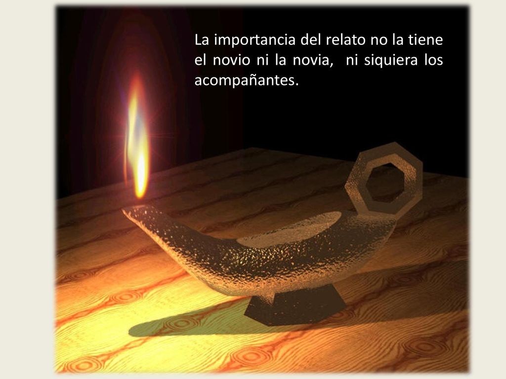 La importancia del relato no la tiene el novio ni la novia, ni siquiera los acompañantes.