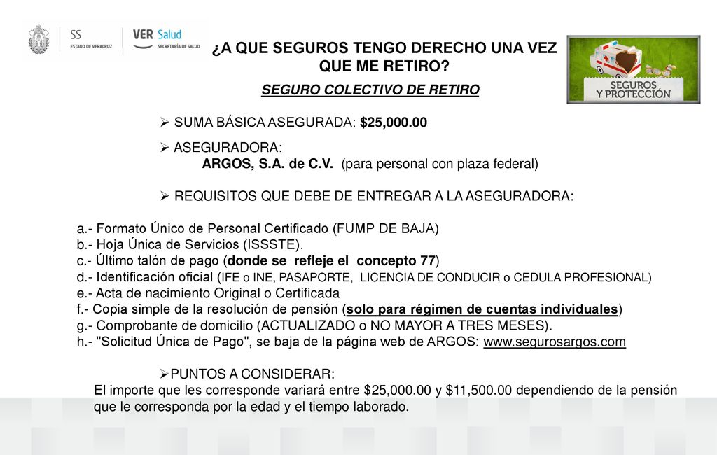 ¿A QUE SEGUROS TENGO DERECHO UNA VEZ QUE ME RETIRO