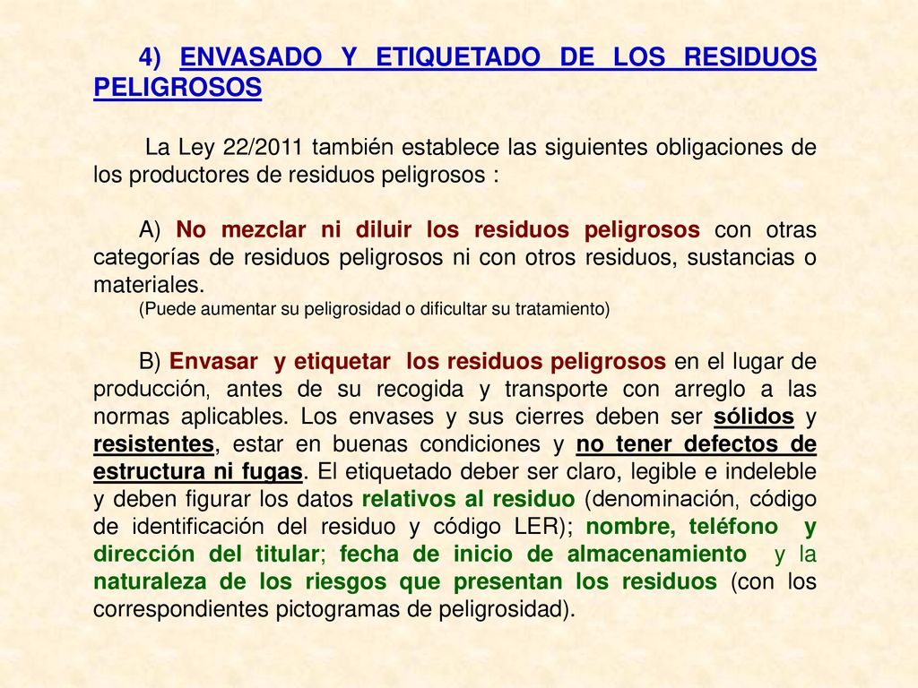4) ENVASADO Y ETIQUETADO DE LOS RESIDUOS PELIGROSOS
