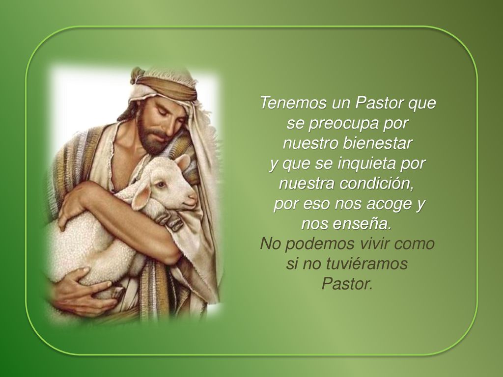 Tenemos un Pastor que se preocupa por nuestro bienestar