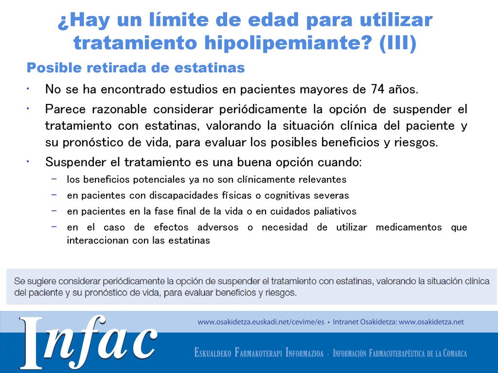 ¿Hay un límite de edad para utilizar tratamiento hipolipemiante (III)