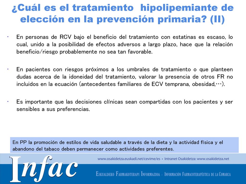 ¿Cuál es el tratamiento hipolipemiante de elección en la prevención primaria (II)