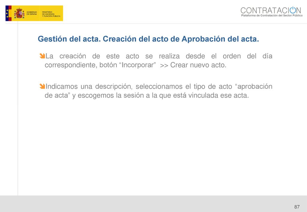 Gestión del acta. Creación del acto de Aprobación del acta.