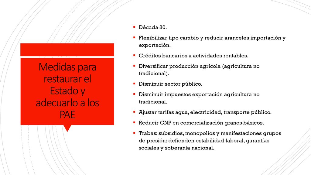 Medidas para restaurar el Estado y adecuarlo a los PAE