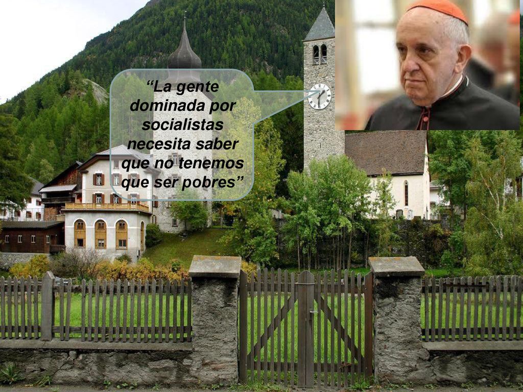 La gente dominada por socialistas necesita saber que no tenemos que ser pobres
