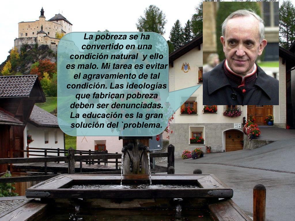 La pobreza se ha convertido en una condición natural y ello es malo