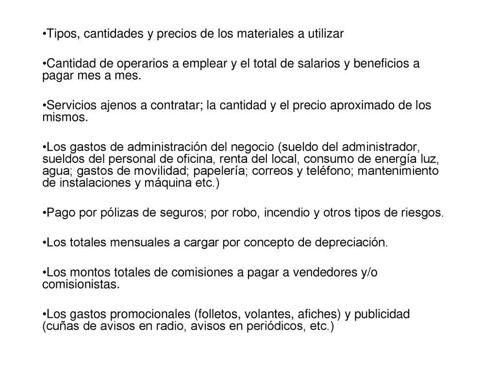 Tipos, cantidades y precios de los materiales a utilizar