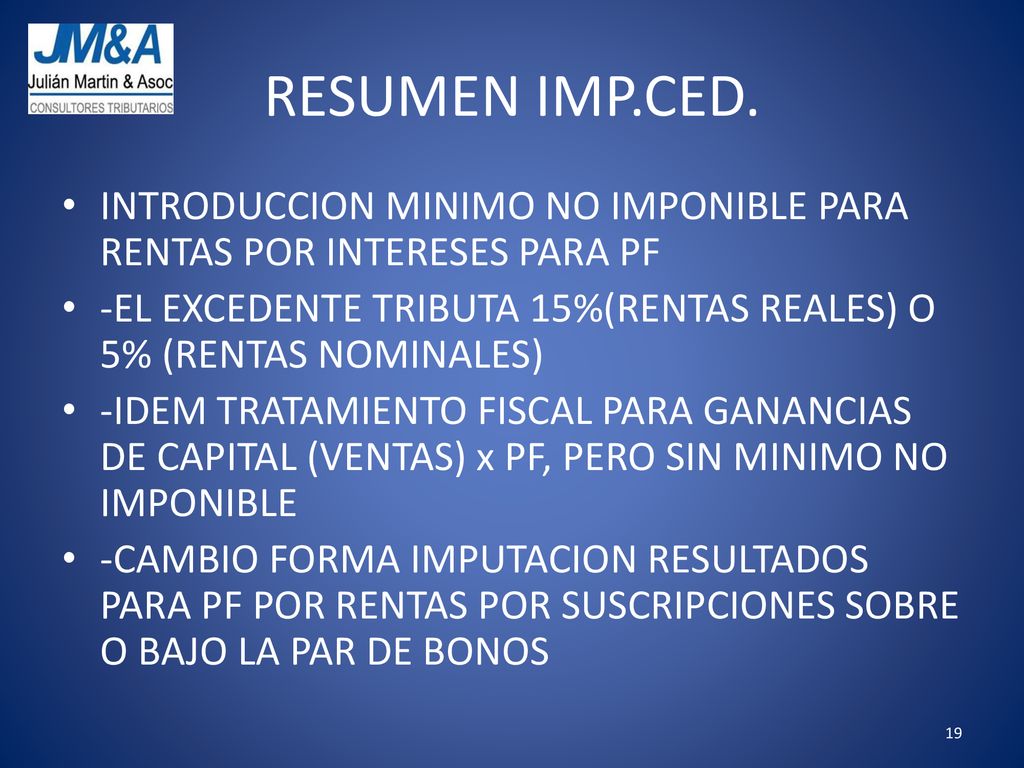 RESUMEN IMP.CED. INTRODUCCION MINIMO NO IMPONIBLE PARA RENTAS POR INTERESES PARA PF.