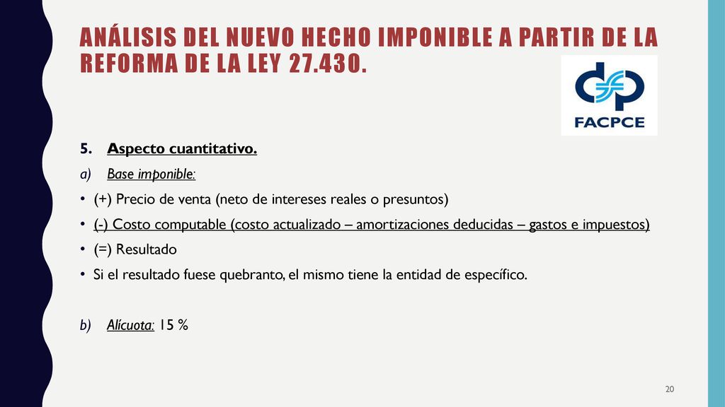 ANÁLISIS DEL NUEVO HECHO IMPONIBLE A PARTIR DE LA REFORMA DE LA LEY 27