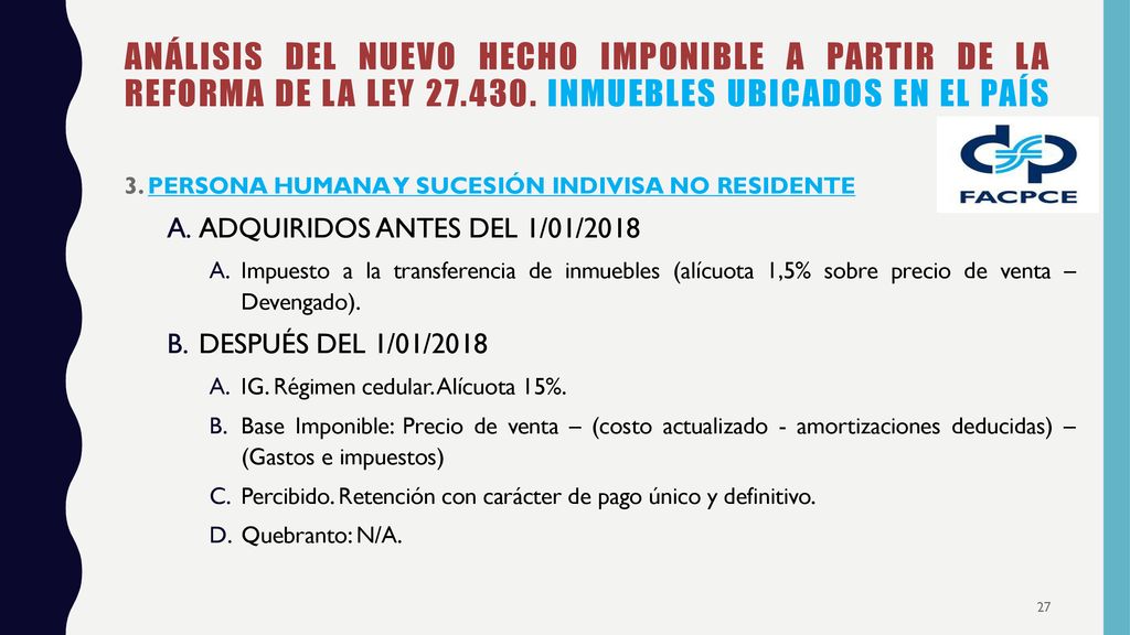 ANÁLISIS DEL NUEVO HECHO IMPONIBLE A PARTIR DE LA REFORMA DE LA LEY 27