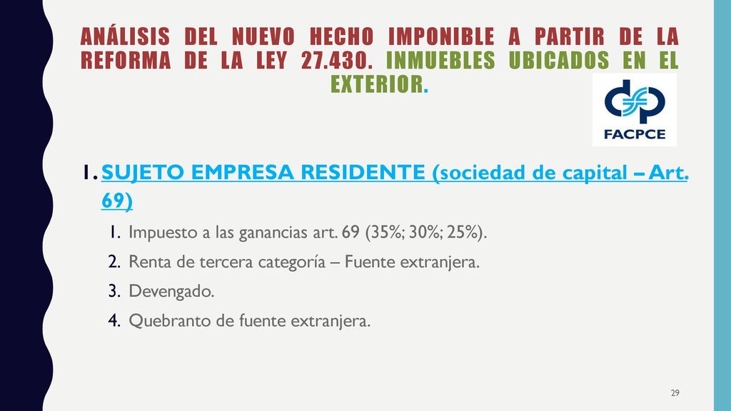 ANÁLISIS DEL NUEVO HECHO IMPONIBLE A PARTIR DE LA REFORMA DE LA LEY 27