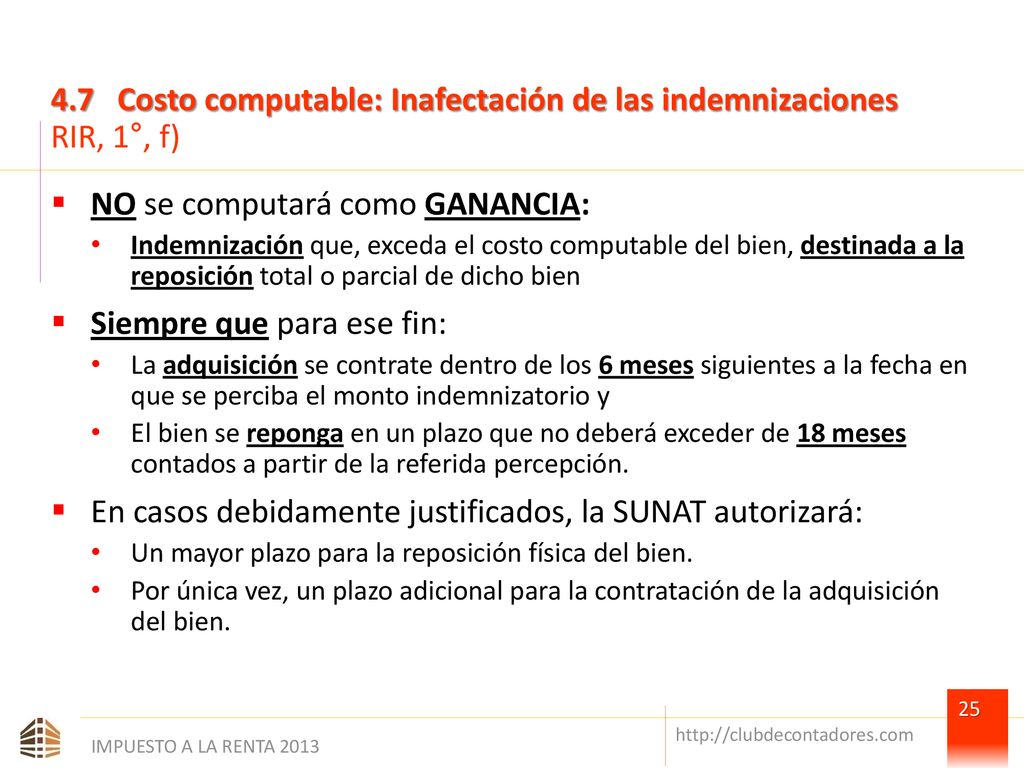 4.7 Costo computable: Inafectación de las indemnizaciones RIR, 1°, f)