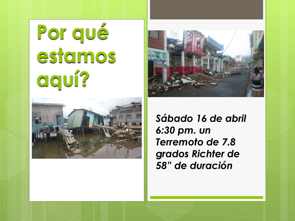 Por qué estamos aquí. Sábado 16 de abril 6:30 pm.