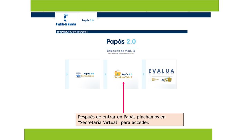 Después de entrar en Papás pinchamos en Secretaría Virtual para acceder.