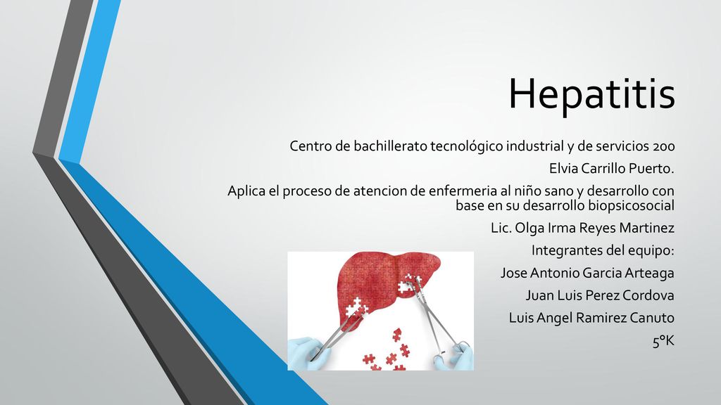 Hepatitis Centro de bachillerato tecnológico industrial y de servicios 200. Elvia Carrillo Puerto.