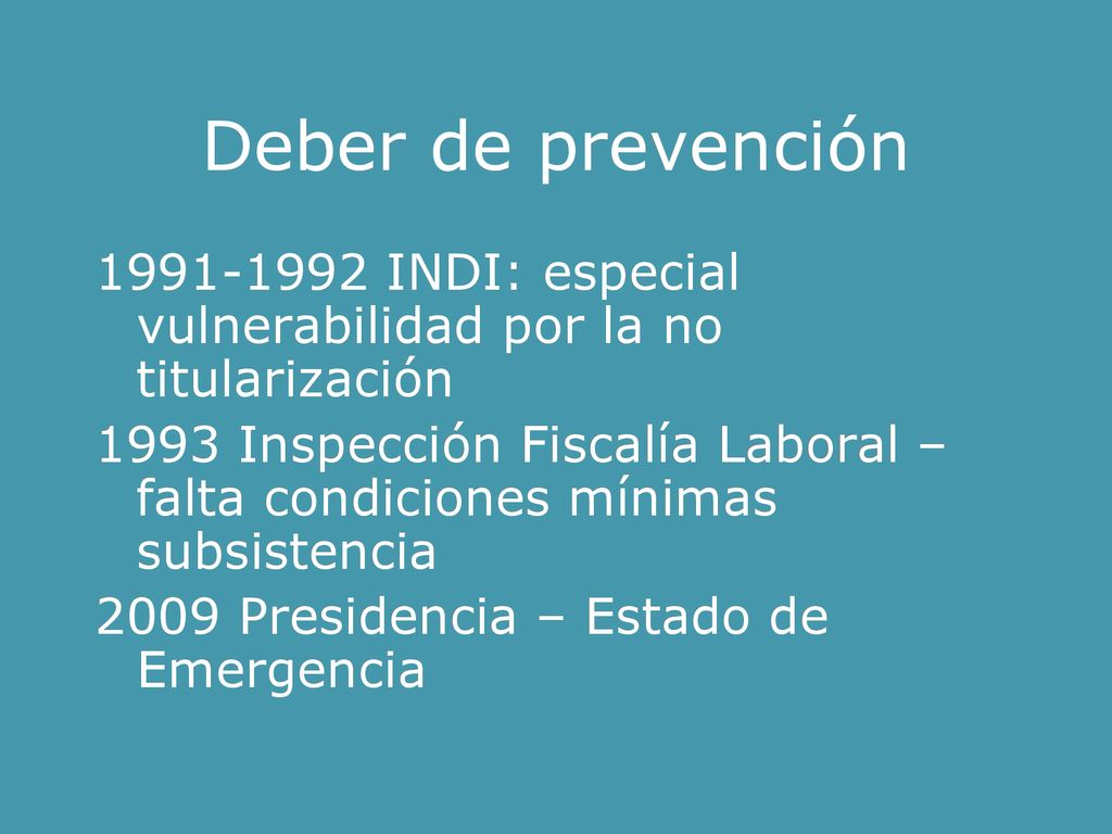 Deber de prevención INDI: especial vulnerabilidad por la no titularización.
