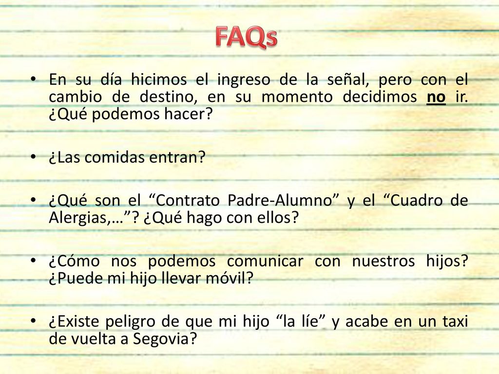 FAQs En su día hicimos el ingreso de la señal, pero con el cambio de destino, en su momento decidimos no ir. ¿Qué podemos hacer