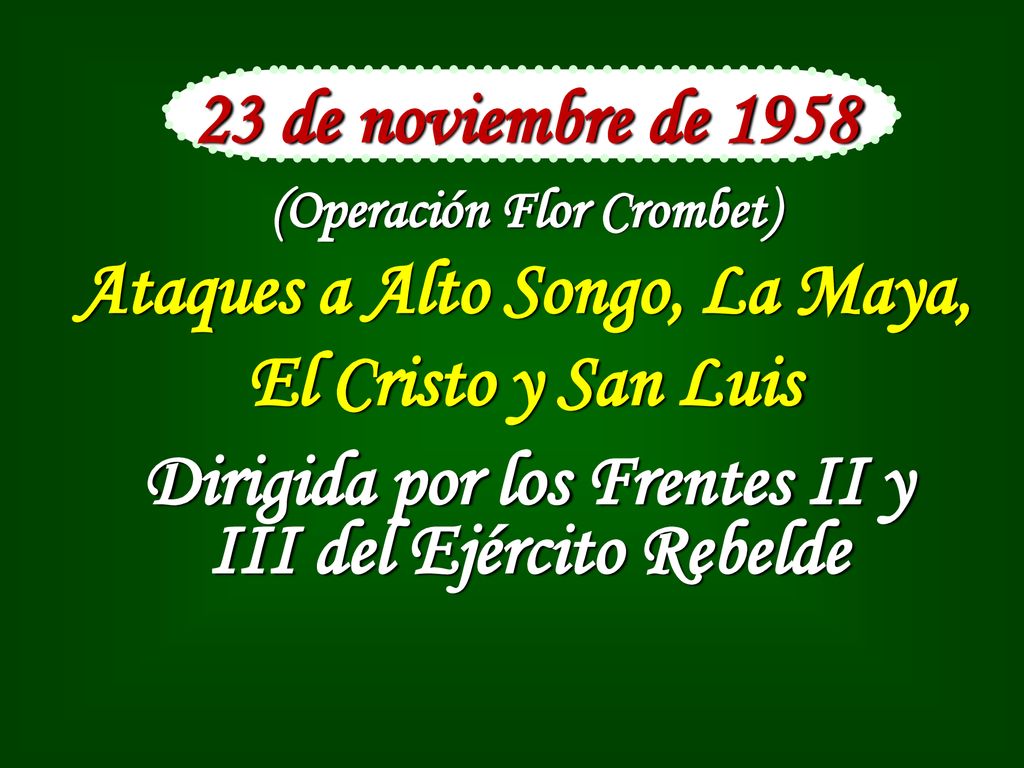 Ataques a Alto Songo, La Maya, El Cristo y San Luis