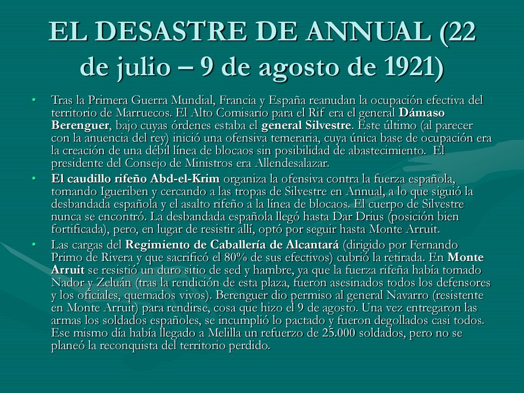 EL DESASTRE DE ANNUAL (22 de julio – 9 de agosto de 1921)
