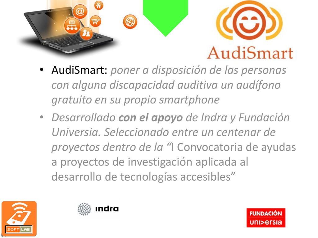 AudiSmart: poner a disposición de las personas con alguna discapacidad auditiva un audífono gratuito en su propio smartphone