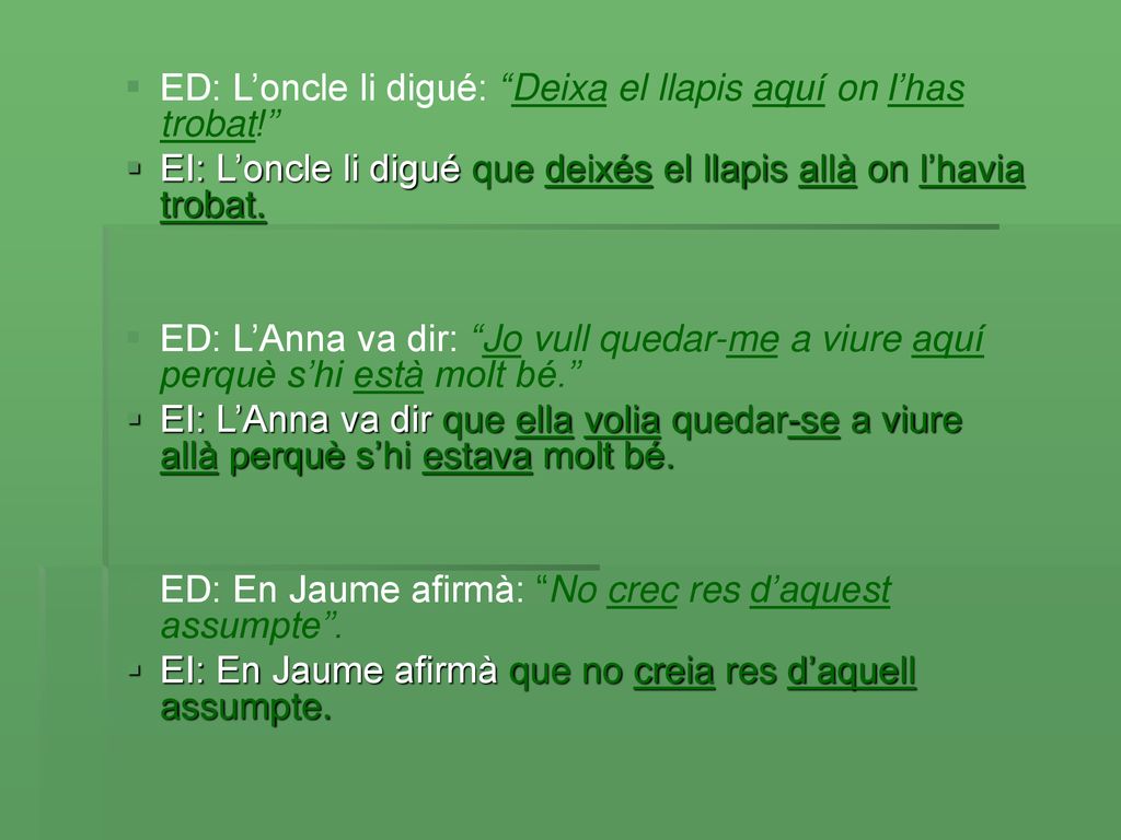 ED: L’oncle li digué: Deixa el llapis aquí on l’has trobat!
