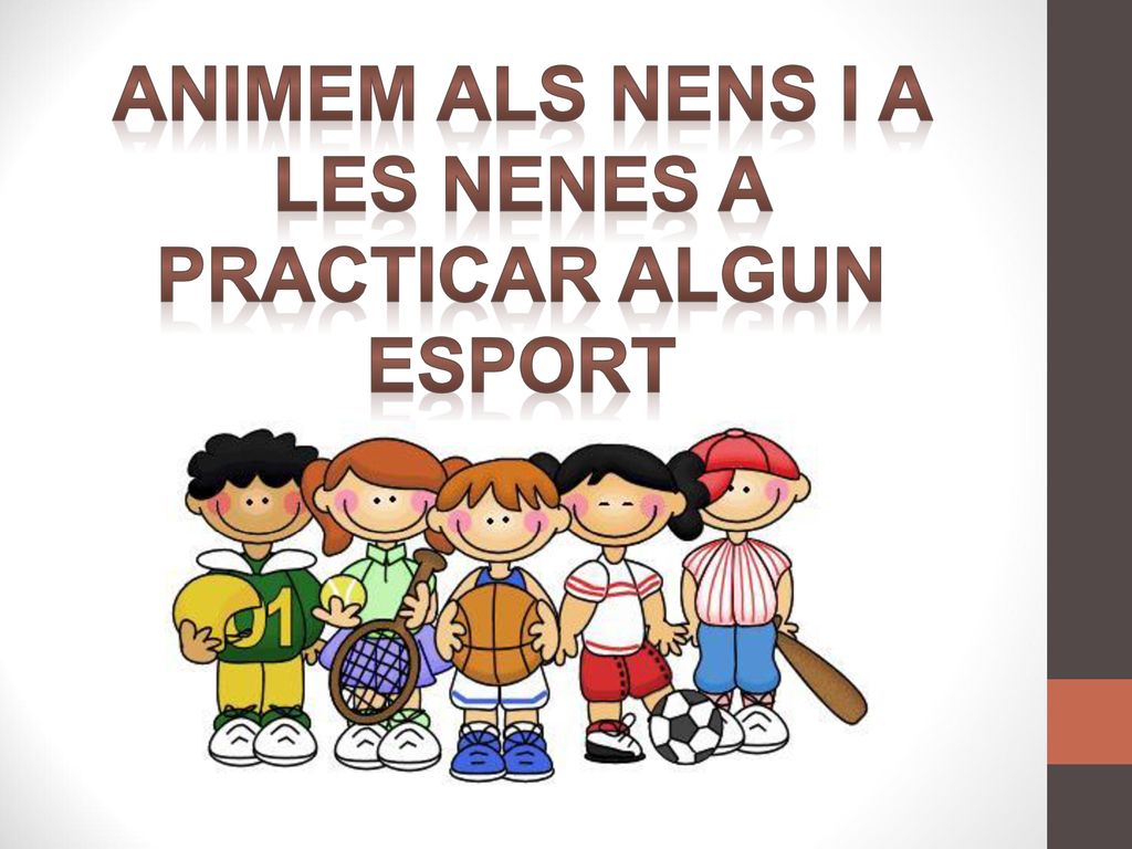 Animem als nens i a les nenes a practicar algun esport