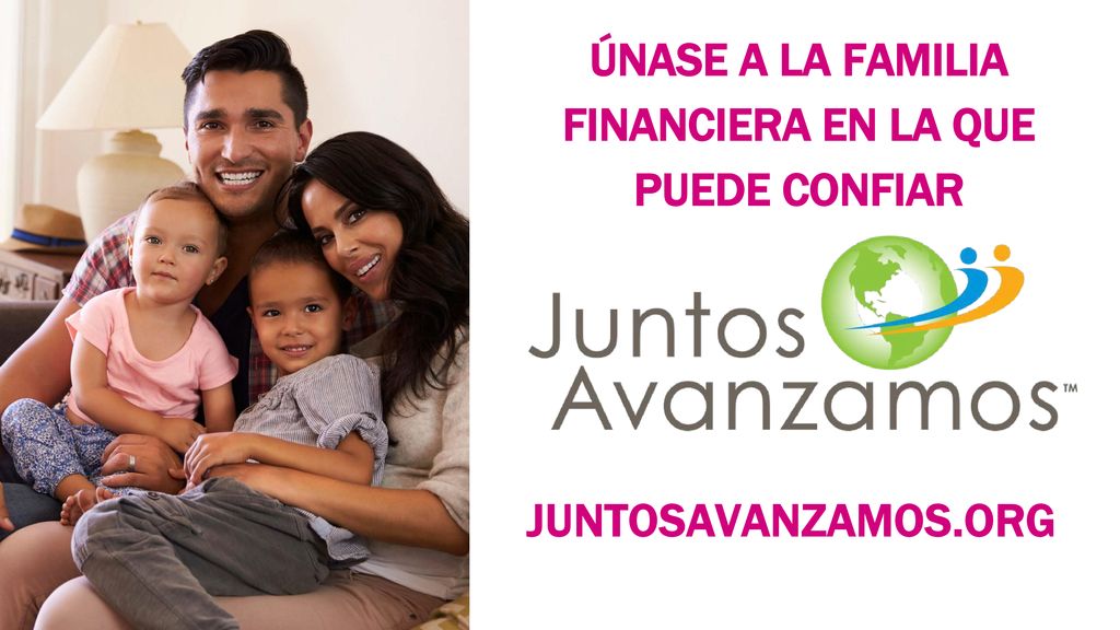 ÚNASE A LA FAMILIA FINANCIERA EN LA QUE PUEDE CONFIAR