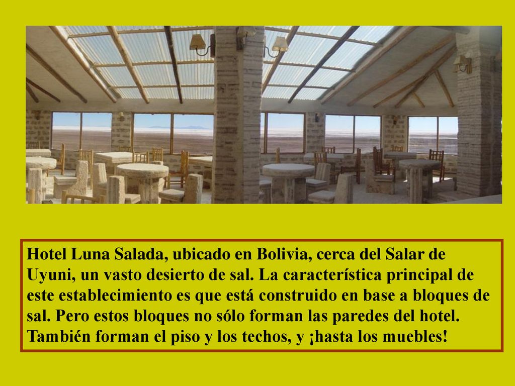 Hotel Luna Salada, ubicado en Bolivia, cerca del Salar de Uyuni, un vasto desierto de sal.