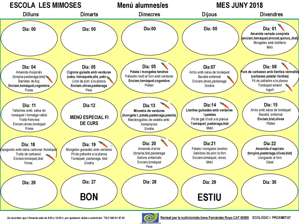 BON ESTIU ESCOLA LES MIMOSES Menú alumnes/es MES JUNY 2018
