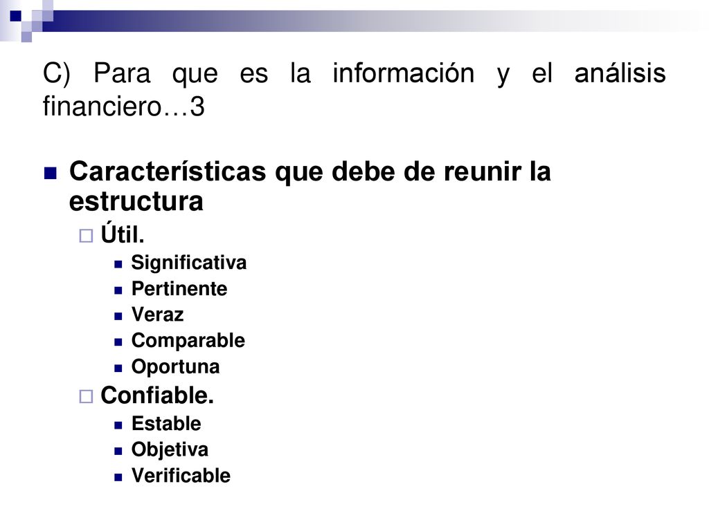 C) Para que es la información y el análisis financiero…3