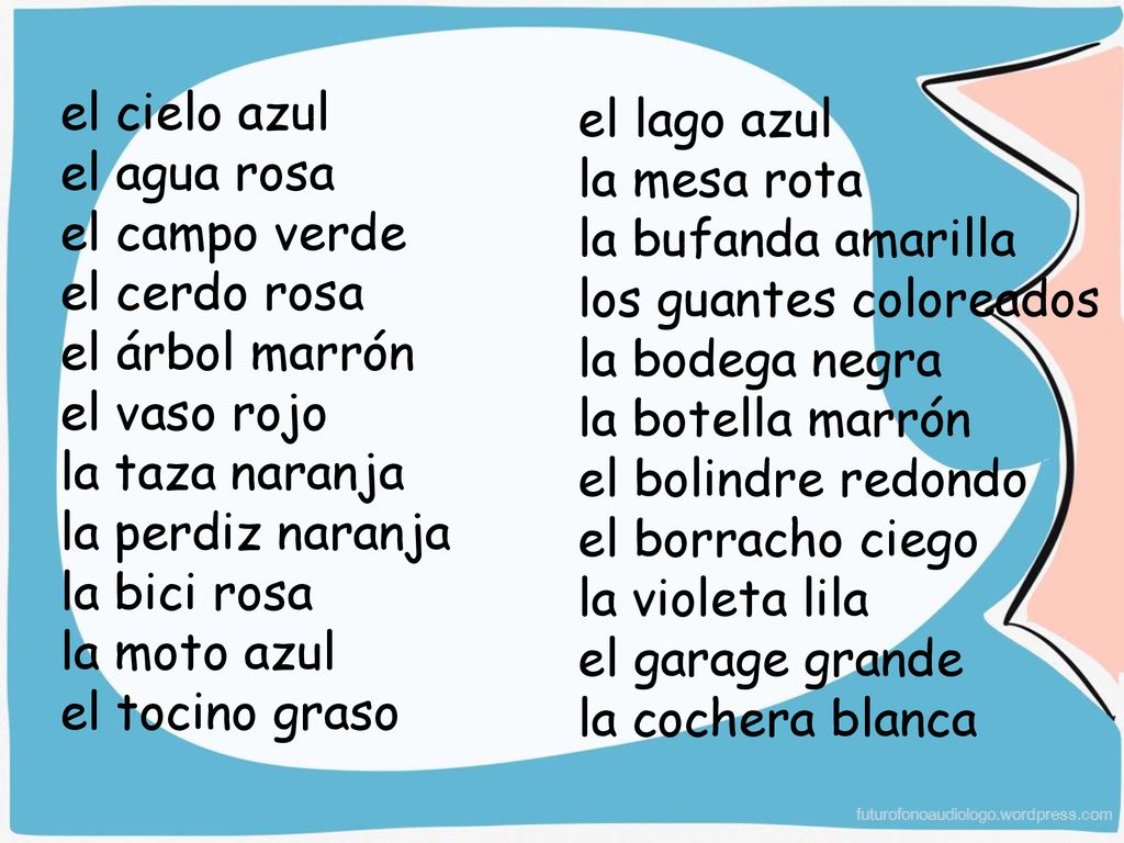 el cielo azul el agua rosa. el campo verde. el cerdo rosa. el árbol marrón. el vaso rojo. la taza naranja.