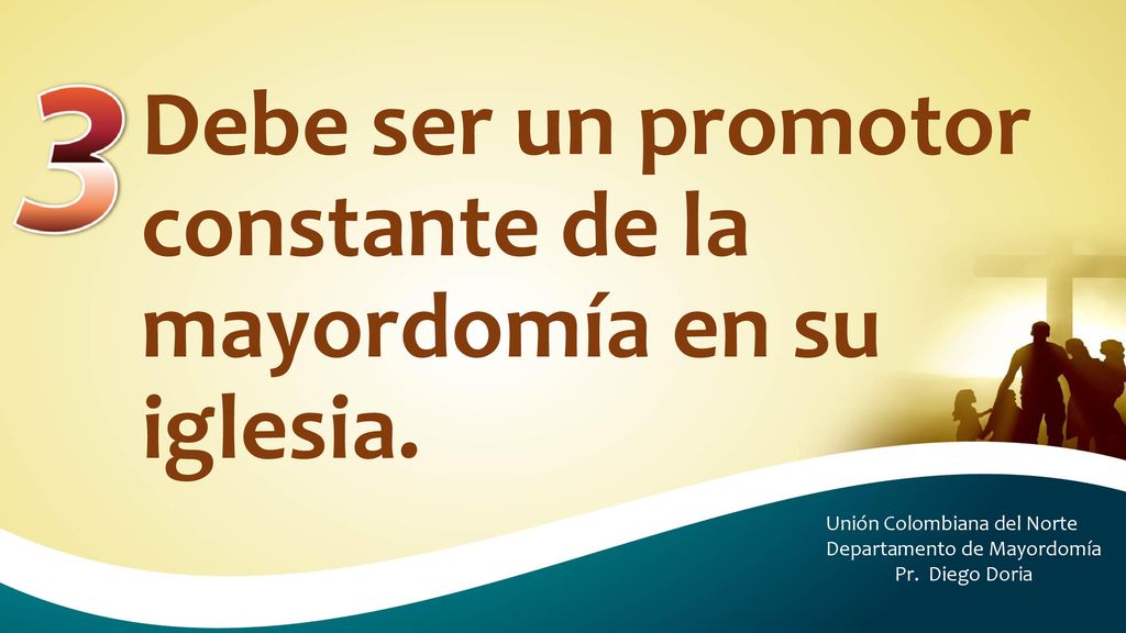 Debe ser un promotor constante de la mayordomía en su iglesia.